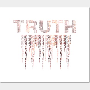 TRUTH word with matrix illustration Posters and Art